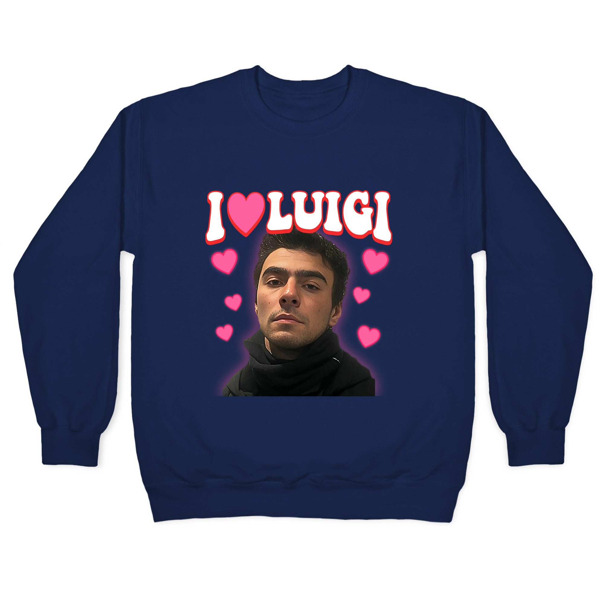 I Love Luigi Mangione Crewneck Sweatshirt